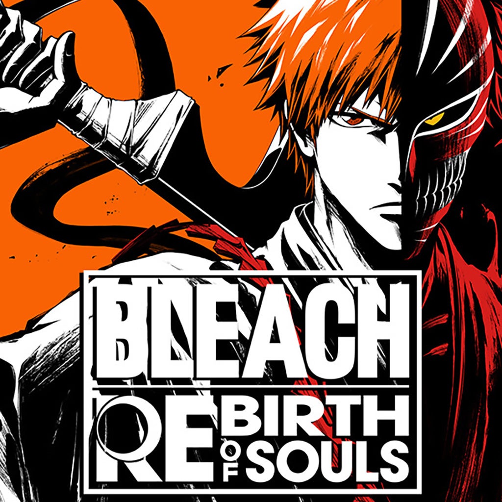 Bleach Rebirth of Souls